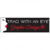 Traci With An Eye Graphic Design